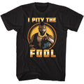 Mr T Shiny Pity Fool T-Shirt product image 1