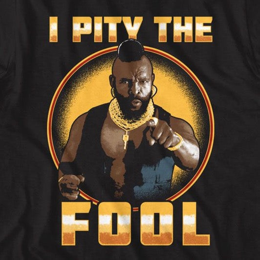 Mr T Shiny Pity Fool T-Shirt product image 2