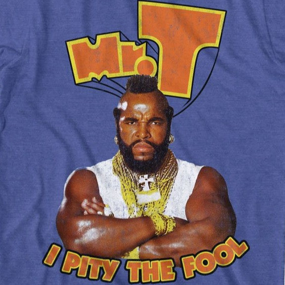 Mr T I Pity The Fool T-Shirt product image 2