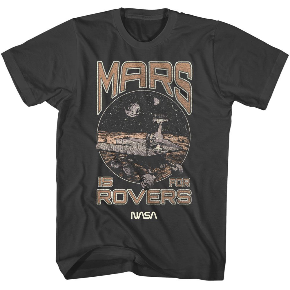 NASA Mars is for Rovers T-Shirt product image 1