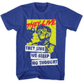They Live We Sleep T-Shirt product image 1